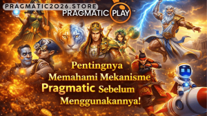 memahami mekanisme Pragmatic